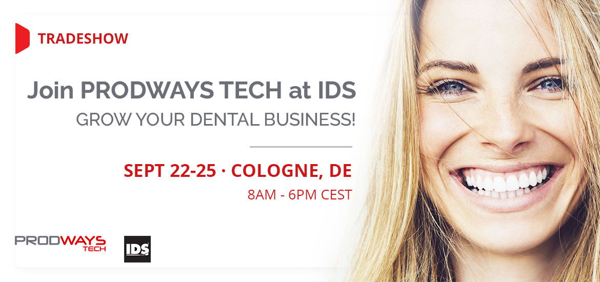 Prodways will be at IDS Dental Show in Cologne!